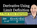 Find the Derivative Using the Limit Definition