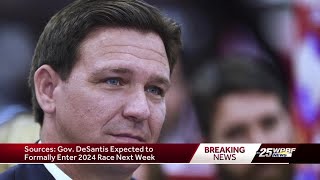 Sources: Desantis expected to formally enter 2024 presidential race next week