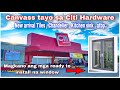 Magkano ang mga ready to install na window sa citi hardware  canvass tayo ng mga new arrival tiles