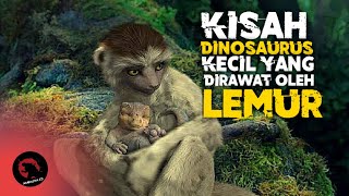 BAYI DINOSAURUS INI DIBESARKAN OLEH KELUARGA LEMUR | ALUR CERITA FILM Dinosaur 2000