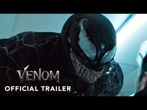 Venom - Official Trailer