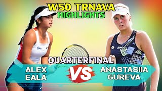 Alex Eala vs Anastasiia Gureva Q.Final | Match Highlights (1-March) ITF Trnava 2024