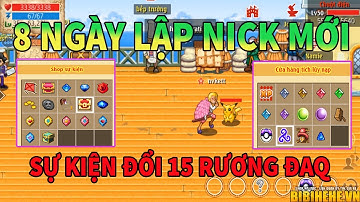 Sv Orojackson: 8 Ngày lập nick mới chơi sk max ngon đổi rương đại ác quỷ...