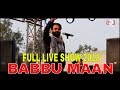 Babbu maan live full performance 2018  punjabi university patiala  attizm films