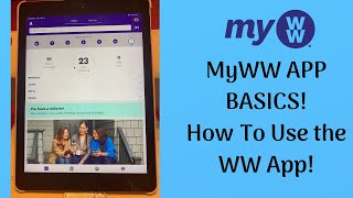 MyWW  How to Use the WW App Tutorial!