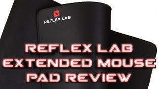 Reflex Lab Extended Mouse Mat Review - YouTube