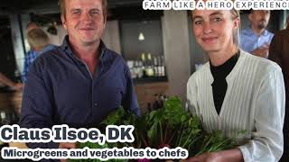 FARM LIKE A HERO EXPERIENCE: Claus Ilsoe, DK