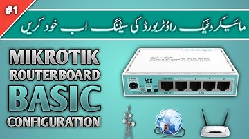 Basic Settings Of Mikrotik For Beginners In Hindi & Urdu | Mikrotik Tutorial-1 | Everything 4YOU