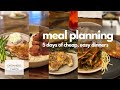 New  5 days of easy cheap dinners  meal planning  family dinner on a budget