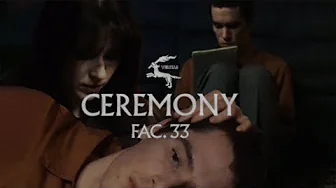 Ceremony (Student Film by David Vincent During)