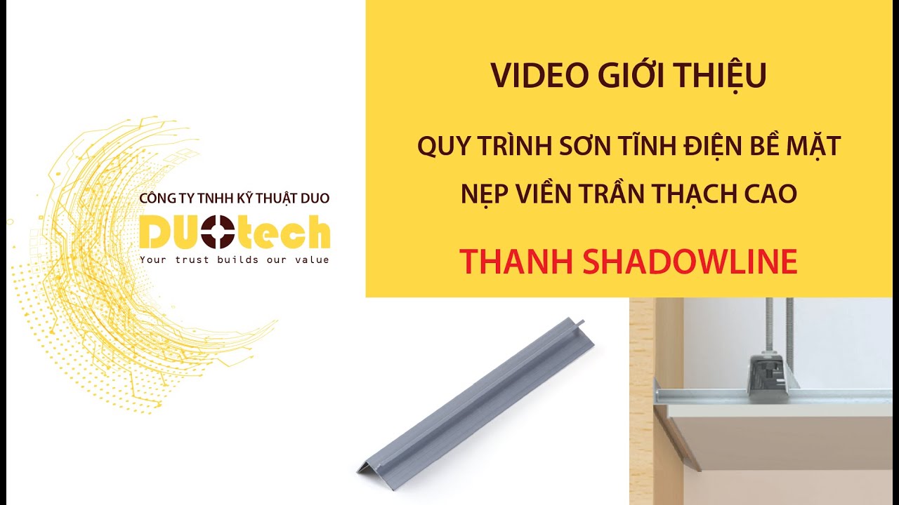 Sơn tĩnh điện bề mặt thanh Shadowline - duotech.vn - Duo Tech Channel