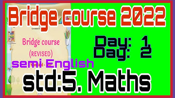 Bridge course std 5 maths day 1 day 2 | setu iyatta 5 vi maths semi English