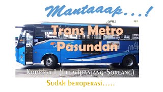 Horeee.... Ada Trans Metro Pasundan Koridor 1 (Leuwipanjang - Soreang)
