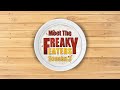 Meet The Freak Eaters Season 3 | Freaky Eaters
