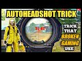 Freefire headshot trick. Autoheadshot trick that broken gaming use. All problems solution.