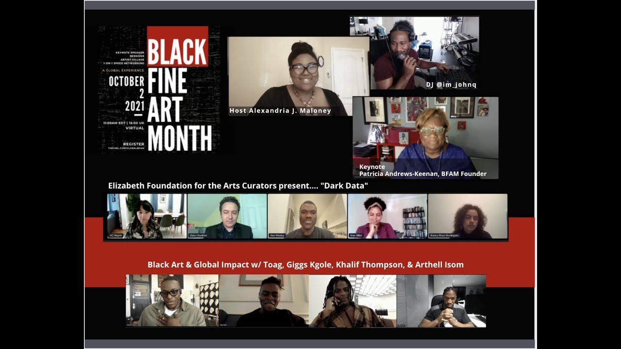 2021 Black Fine Art Month The Global Experience: Artists, Curators, &  Founder of BFAM Keynote