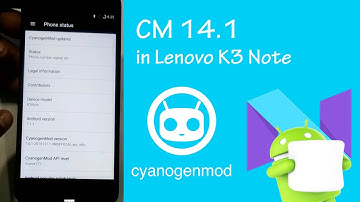 CM 14.1 in Lenovo K3 Note | Android N 7.1.1 | Experimental