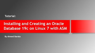 Installing and Creating an Oracle Database 19c on Linux 7 with ASM (Oracle Restart)