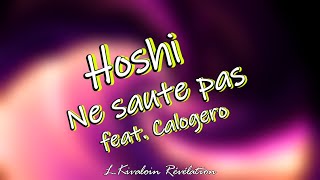 Hoshi - Ne saute pas feat. Calogero | HD (sous-titres paroles /lyrics)