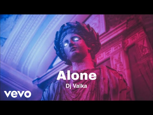 Alone - Dj Valka | Alan Walker Mashup | (Official Music Video) class=