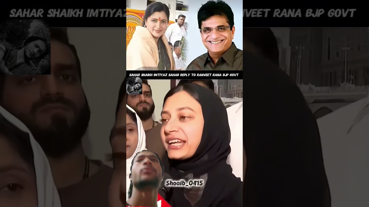 Imtiyaz Sahab Sahar Shaikh Best Reply To Ranveet Rana BJP govt ☝️ 