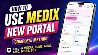 How to use Medix Portal | 2026 Updated | MDCAT NUMS AFNS AMC MBBS BSN