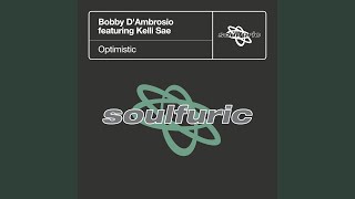 Optimistic (D'Ambrosio & Tappert Club Remix)