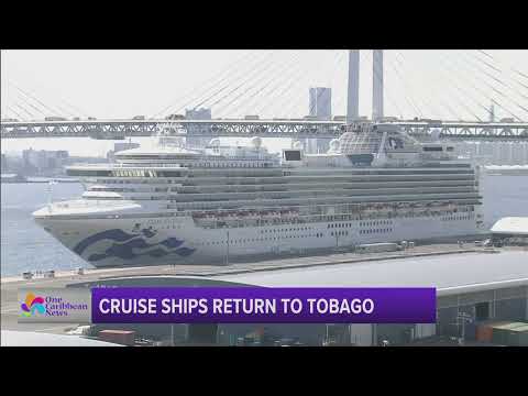 Cruise Ships Return to Tobago