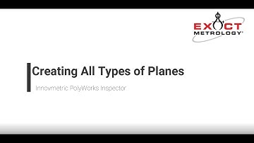 Training PolyWorks: Creating All Types Of Planes (PW2019)