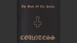 Video thumbnail of "Countess - In Hate of Christ"