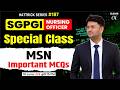 SGPGI Special Class | Important MCQs | SGPGI Nursing Officer Exam Preparation 2026  | DAMS Nursing
