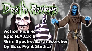 Death Reviews: Grim Spectre/Earth Scorcher - Epic H.A.C.K.S
