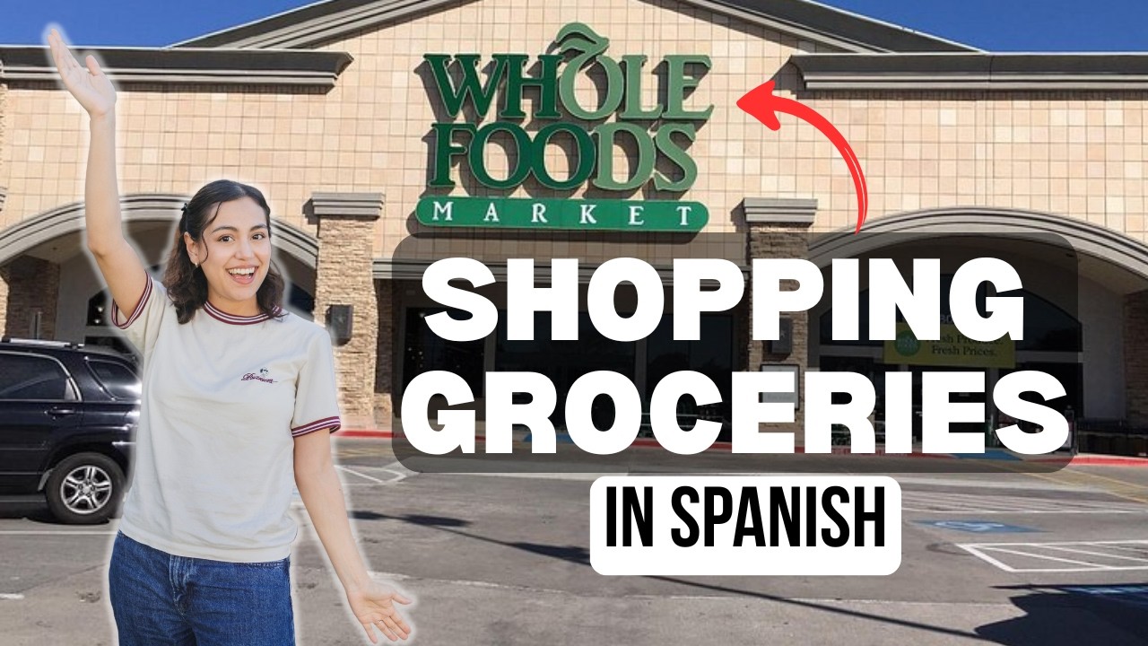 Learn Spanish FAST & EASY at the Supermarket | Comprehensible Input