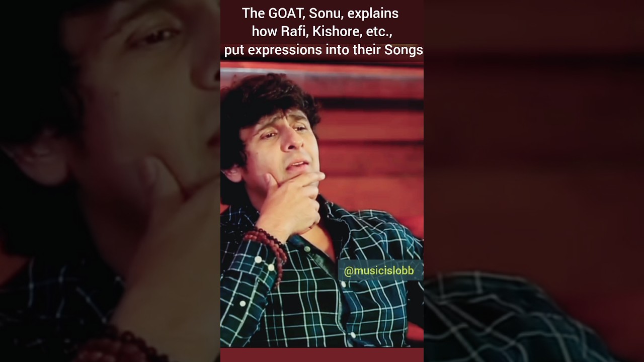 Sonu Nigam Explaining Md Rafi Mukesh manna dey etc 's Singing❣️💯🔹
