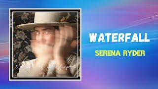 Video thumbnail of "Serena Ryder - Waterfall (Lyrics)"