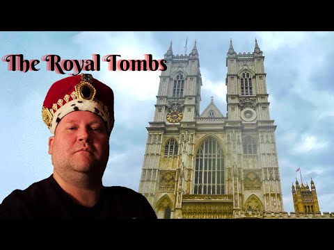 Westminster Abbey: Visiting the UK's Royal Tombs