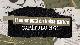 2 El amor está en todas partes screenshot 4