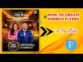 CHURCH FLYER DESIGN ( Reviewed edition)