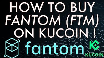 How To Buy Fantom (FTM) Crypto On Kucoin! Quick Guide 2022