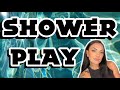 The secrets to PLEASURABLE shower SEGGS!