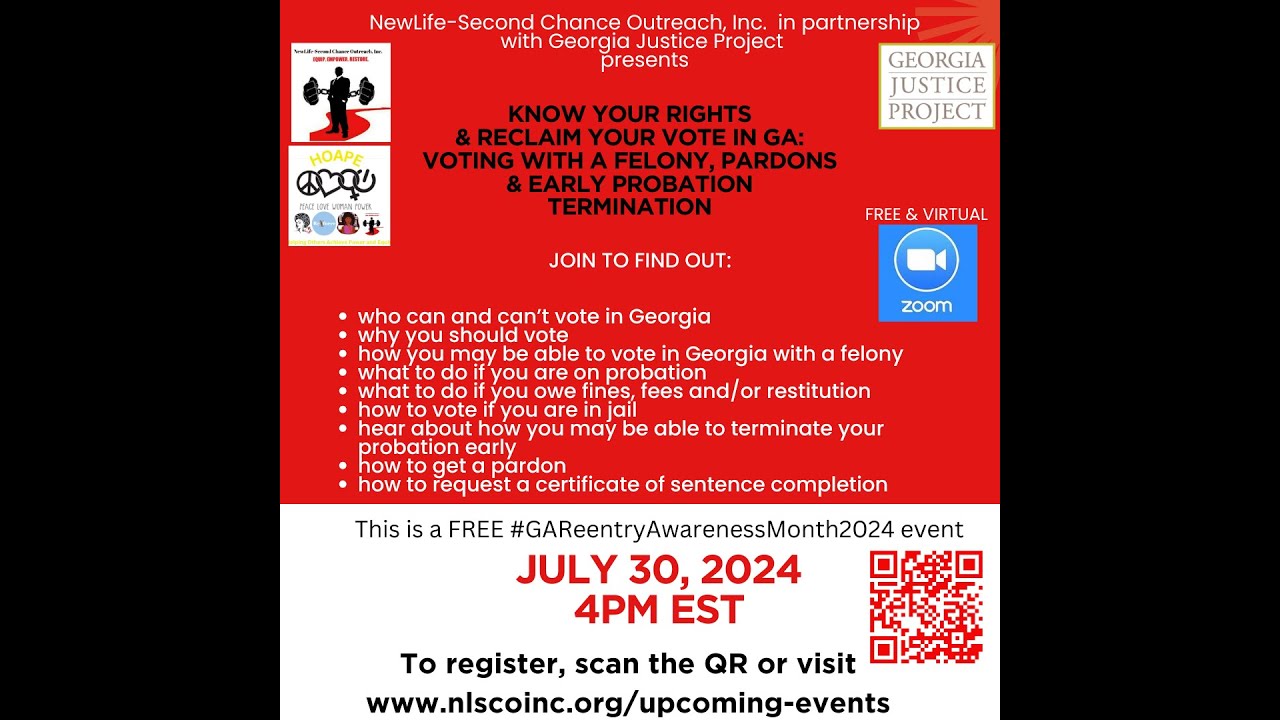 Voting with a Felony in GA: Reclaim Your Vote- A presentation with Georgia Justice Project