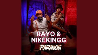 Paranoia - Nikekingg & Rayo