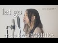 let go/m-flo loves YOSHIKA