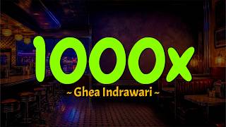 Ghea Indrawari - 1000x (Kadang aku iri melihat mereka) Lirik Lagu Viral di Tiktok MIX 2001x, Pernah