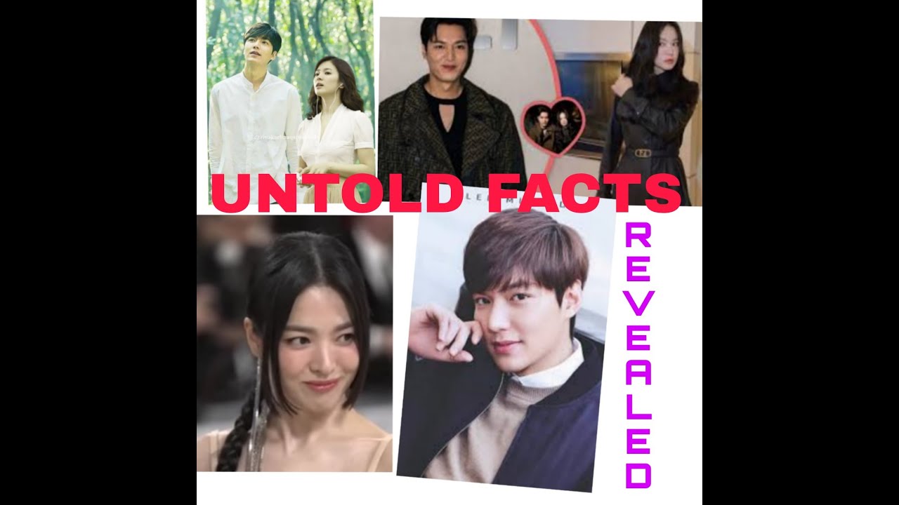 UNTOLD FACTS ! Lee Min Ho & Song Hye Kyo "TRUE RELATIONSHIP" Finally