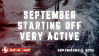 Watching Deep Tropics as We Begin September