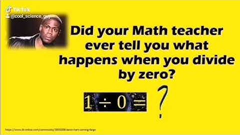 Dividing by zero: what your teacher should have shown you.
