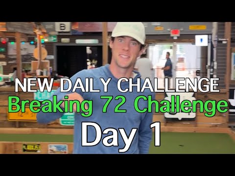 NEW DAILY CHALLENGE | DAY 1: Breaking 72 Challenge (Big Putts)