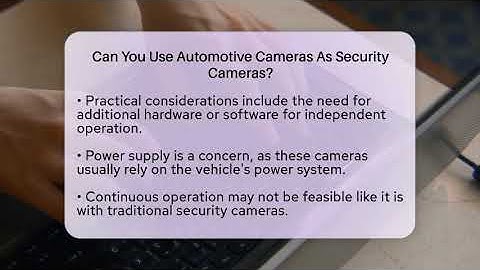Can You Use Automotive Cameras As Security Cameras? - Talking Tech Trends