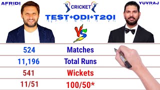 Shahid Afridi vs Yuvraj Singh Batting Comparison | T20I, ODI and Test Cricket Batting and Bowling ||